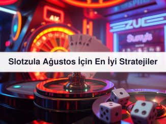 Slotzula Ağustos